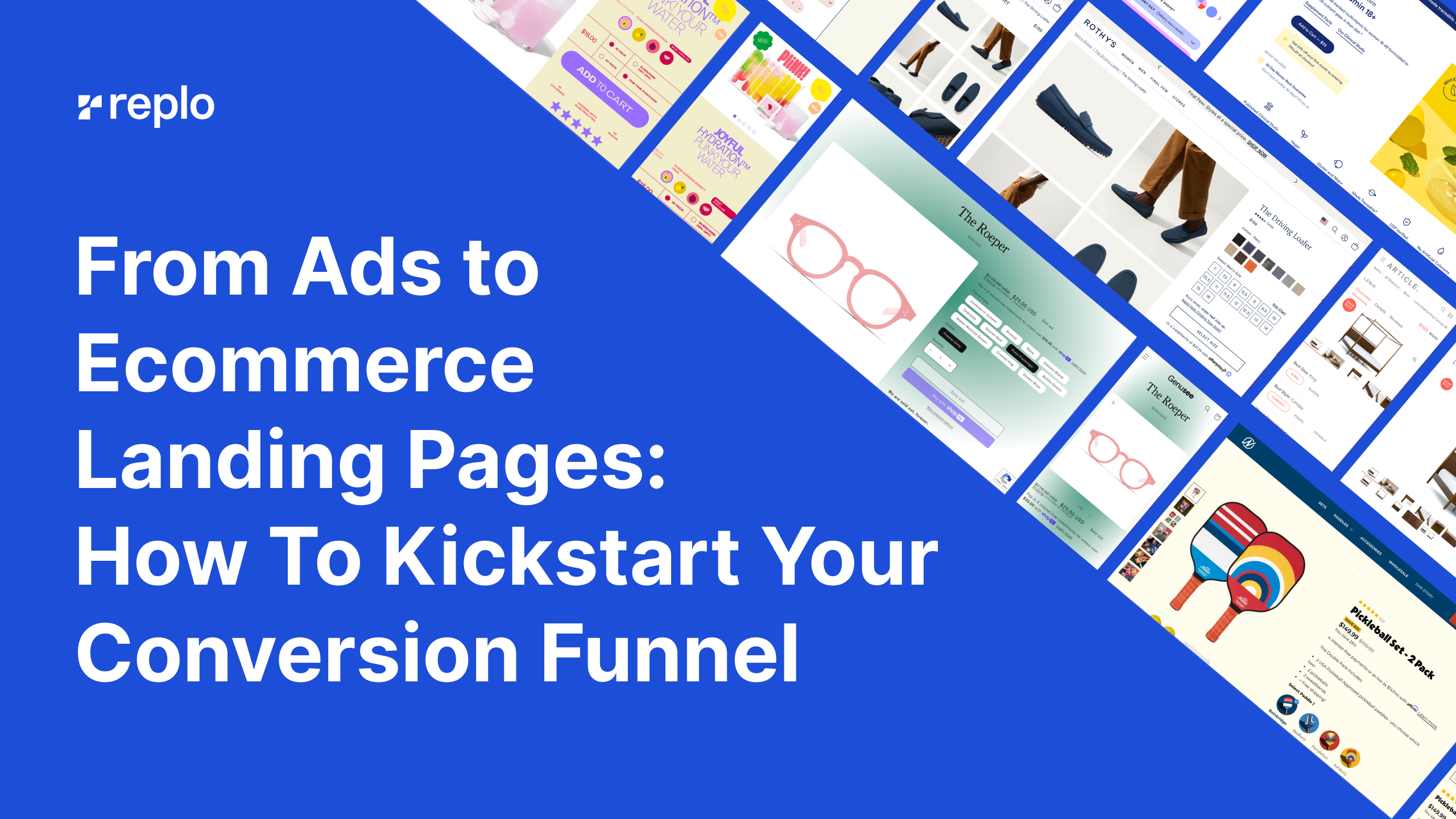 From Ads to Ecommerce Landing Pages: How To Kickstart Your Conversion Funnel