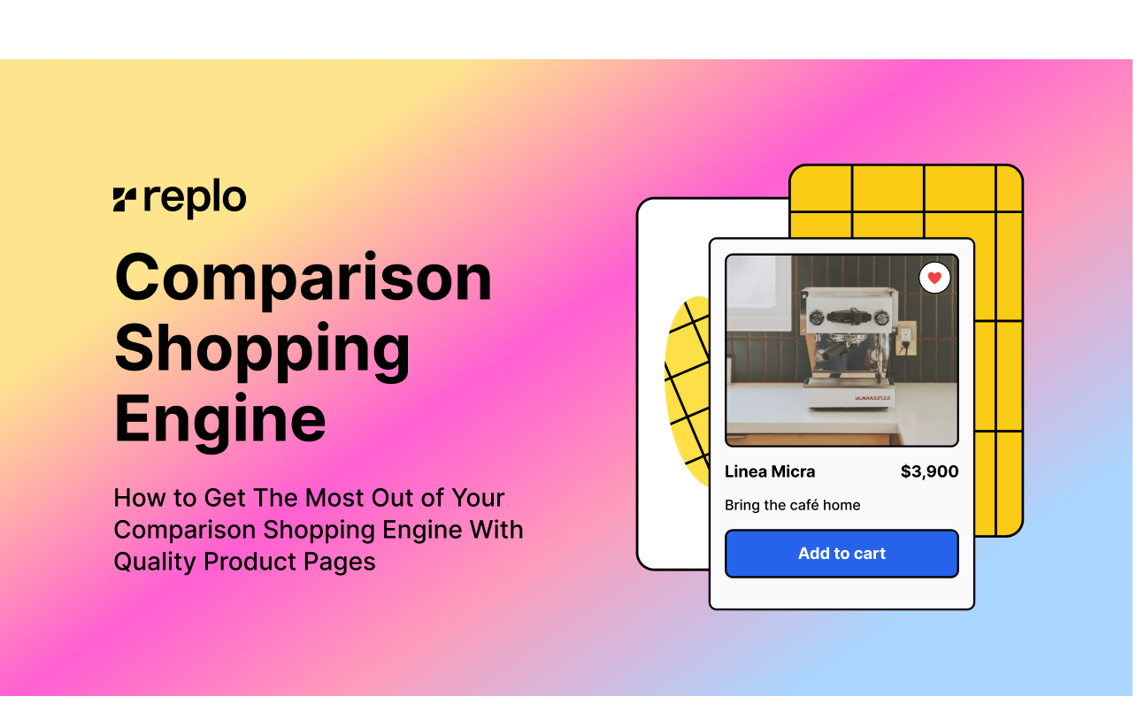 Get The Most Out of Your Comparison Shopping Engine With Quality Product Pages