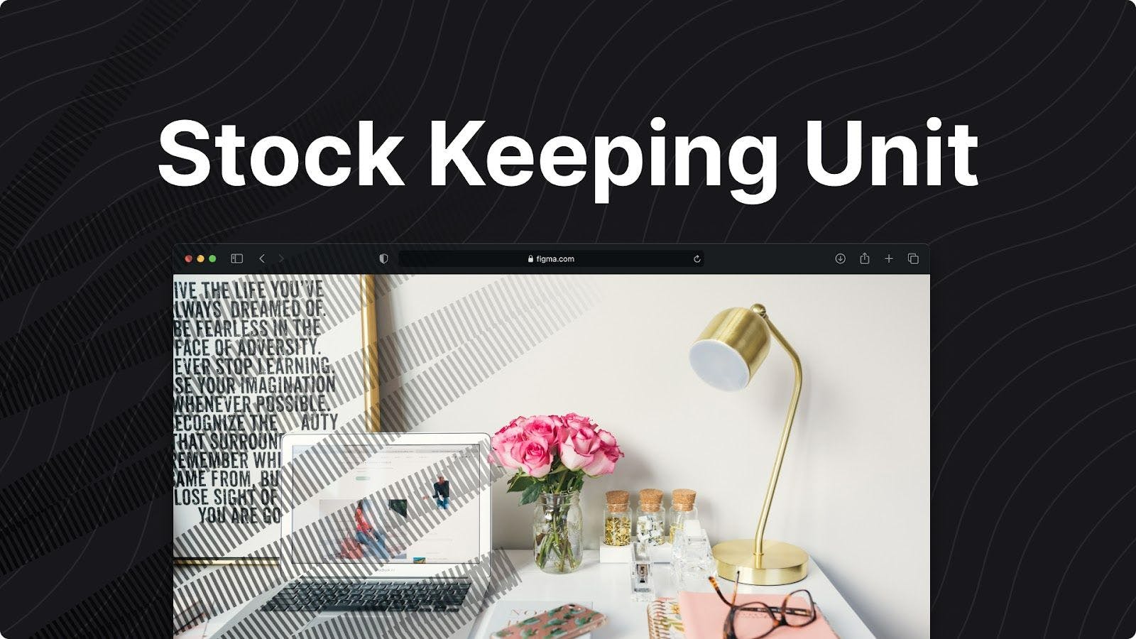 Stock Keeping Unit: Streamline Your eCommerce Inventory Management
