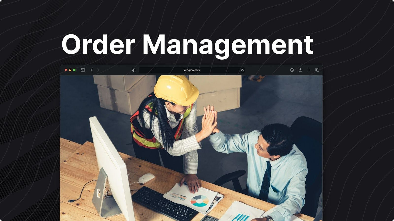 Order Management Simplified: A Comprehensive Guide for eCommerce Success
